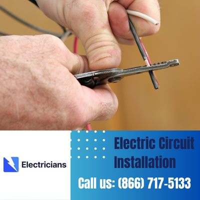 Premium Circuit Breaker and Electric Circuit Installation Services - Cypress Electricians